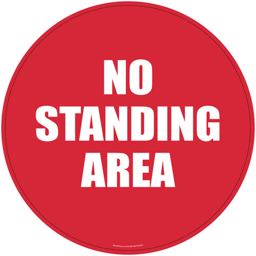 No Standing Area Floor Sign