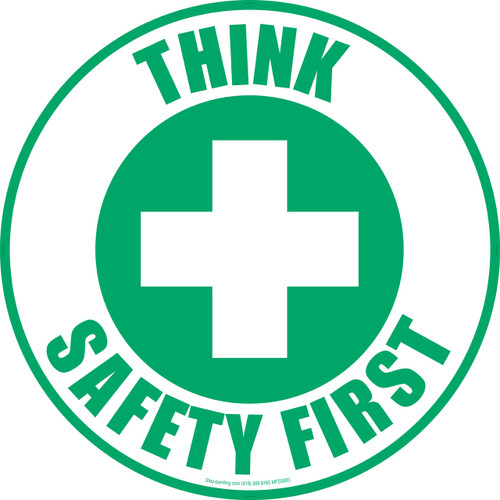 Think Safety First Floor Sign