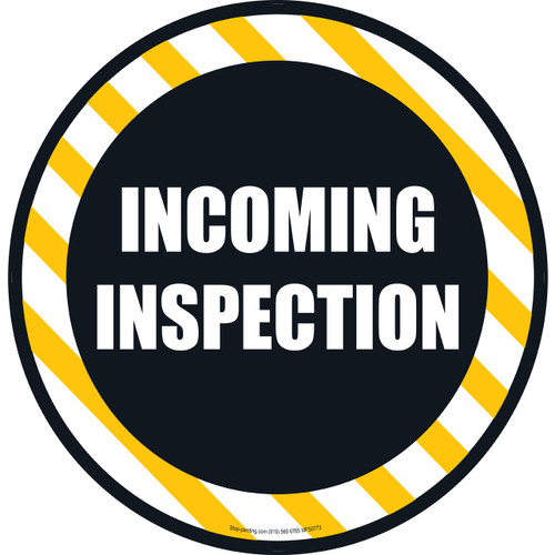 Incoming Inspection Floor Sign