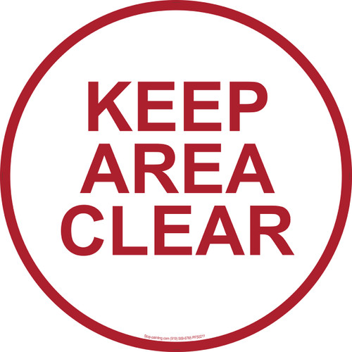 Keep Area Clear Floor Sign