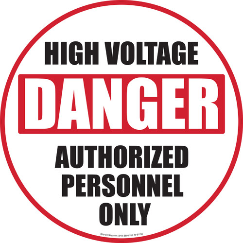High Voltage-Danger-Authorized Personnel Only Floor Sign