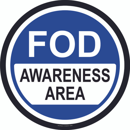 FOD Awareness Area Floor Sign