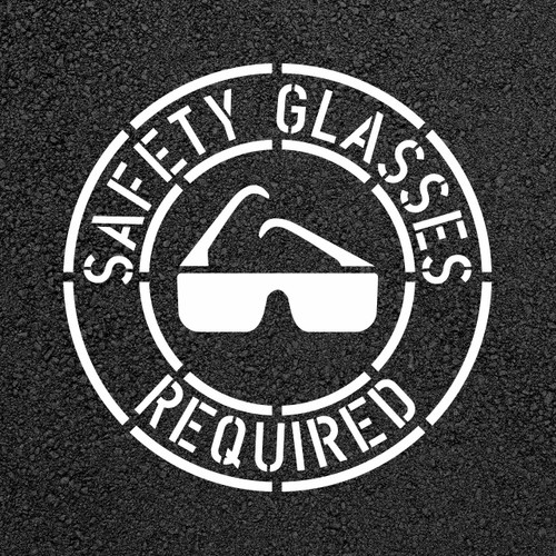 SAFETY GLASSES REQUIRED Stencil